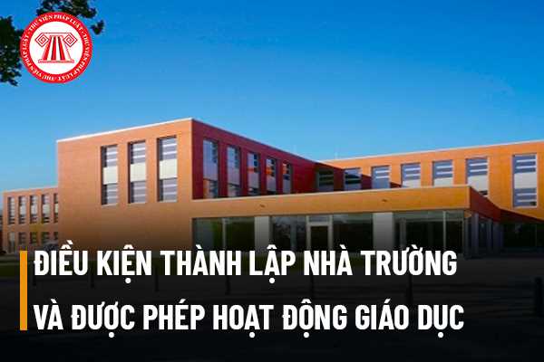 Điều kiện thành lập trường