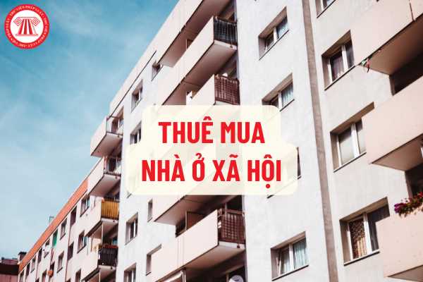 Đăng ký thẩm định giá thuê mua nhà ở xã hội