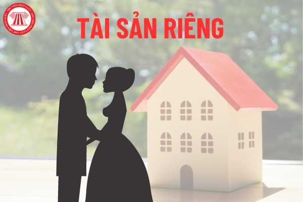 Tài sản riêng