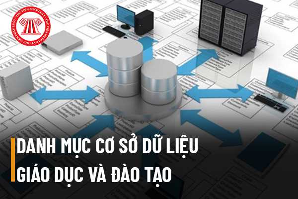 Cơ sở dữ liệu giáo dục và đào tạo gồm những danh mục nào?