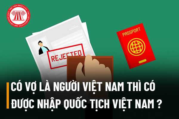 Quốc tịch Việt Nam﻿