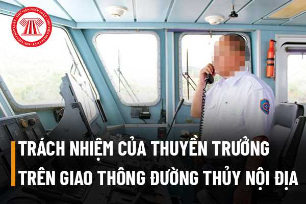 Trách nhiệm của thuyền trưởng