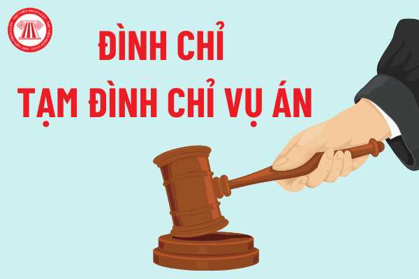 Tạm đình chỉ vụ án