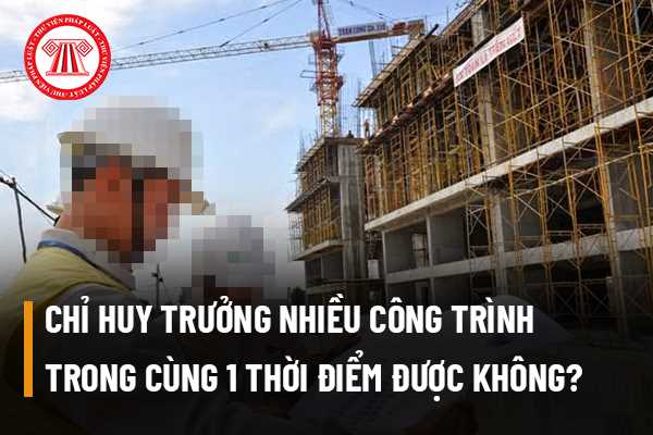 Chỉ huy trưởng công trình 