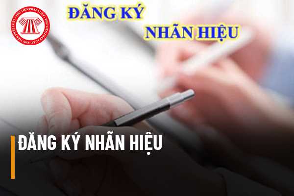 Đăng ký nhãn hiệu như thế nào theo pháp luật sở hữu trí tuệ?