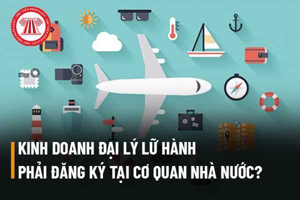 Kinh doanh đại lý lữ hành