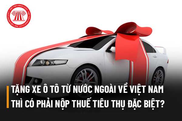 Thuế tiêu thụ đặc biệt