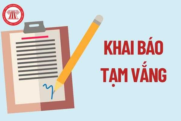 Khai báo tạm vắng