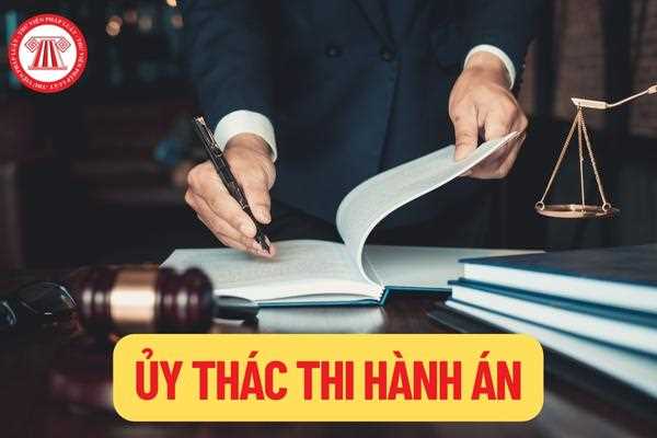 Ủy thác thi hành án 