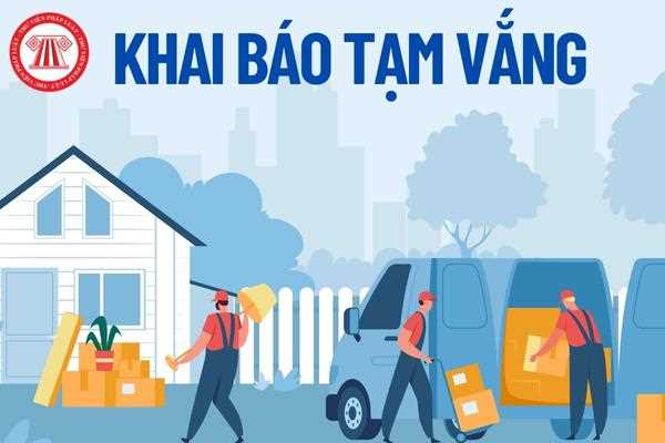 Khai báo tạm vắng 