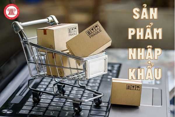 Sản phẩm nhập khẩu