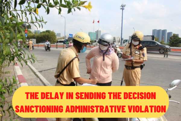 Does the delay of sending the decision sanctioning administrative violation ensure the validity of that decision?