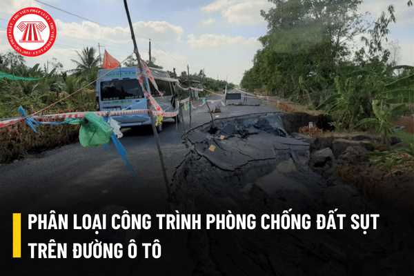 Phân loại công trình phòng chống đất sụt