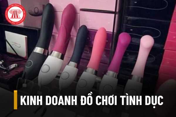 Kinh doanh hàng hóa là đồ chơi tình dục