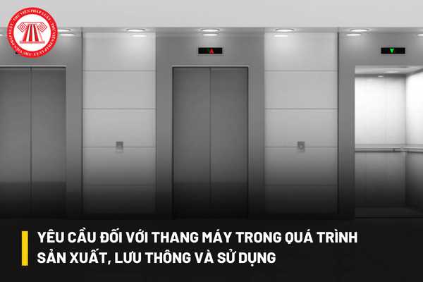 Yêu cầu đối với thang máy