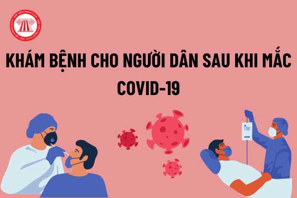 Khám, chữa bệnh cho người dân sau khi mắc COVID-19