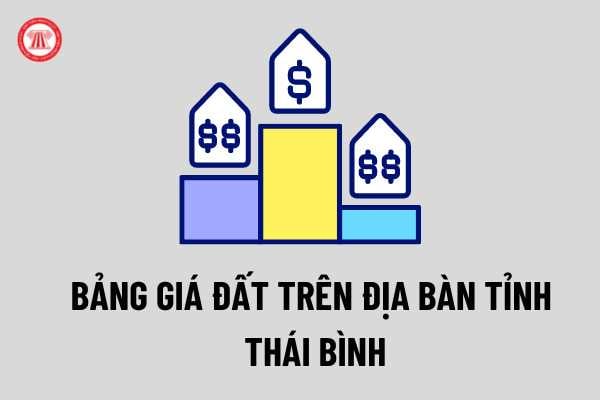 Bảng giá đất trên địa bàn tỉnh Thái Bình