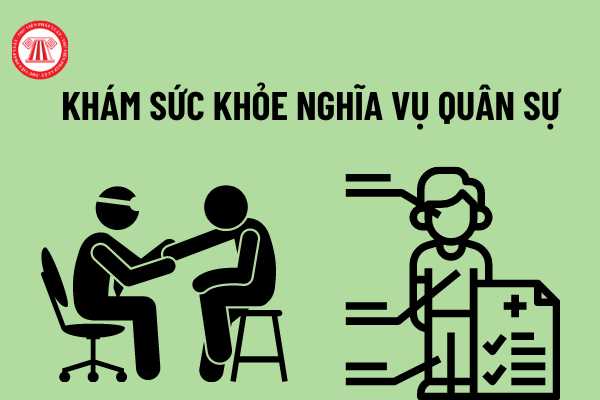 Khám sức khỏe nghĩa vụ quân sự