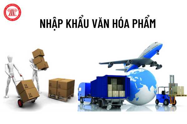 Nhập khẩu văn hóa phẩm