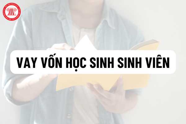 Vay vốn học sinh sinh viên