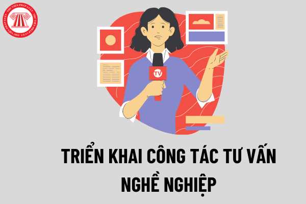 Hình thức triển khai công tác tư vấn nghề nghiệp