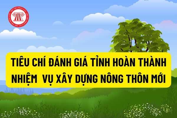 Trình tự, thủ tục công nhận tỉnh hoàn thành nhiệm vụ xây dựng nông thôn mới? Công bố tỉnh hoàn thành nhiệm vụ xây dựng nông thôn mới như thế nào?