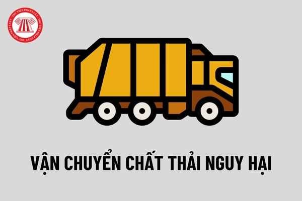 Quy định về phạt hành chính đối với các vi phạm các quy định về bảo vệ môi trường liên quan đến hoạt động vận chuyển chất thải nguy hại?