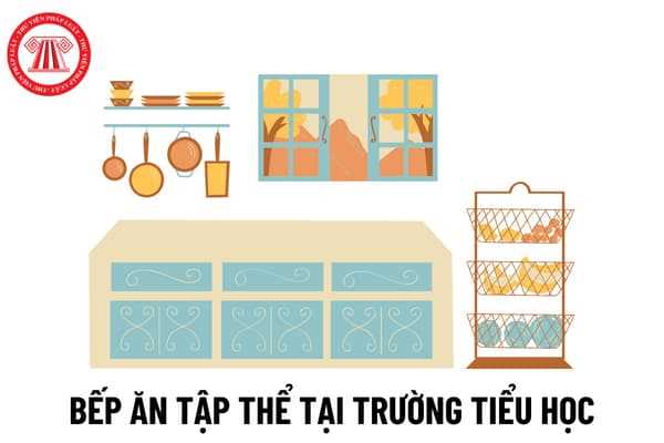 Bếp ăn tập thể tại trường tiểu học 