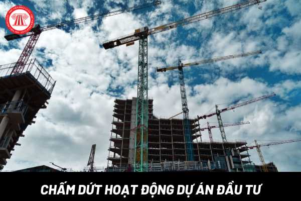 Chấm dứt hoạt động dự án đầu tư