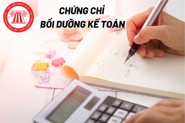 Chứng chỉ bồi dưỡng kế toán