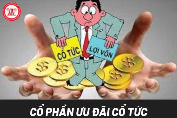 Cổ phần ưu đãi cổ tức trong Công ty cổ phần