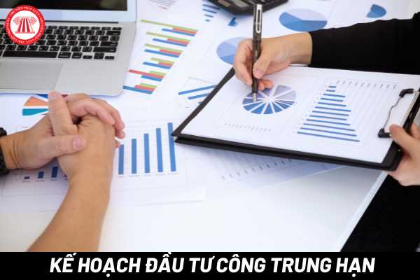 Kế hoạch đầu tư công trung hạn