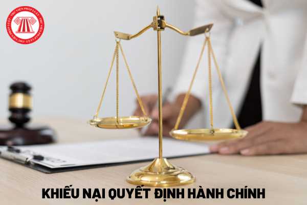 Khiếu nại quyết định hành chính