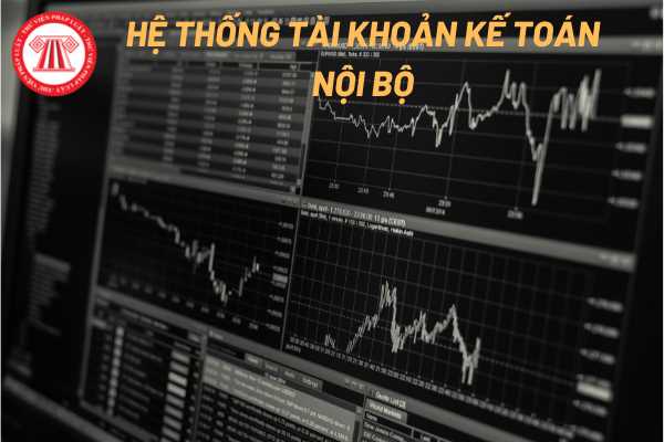 Hệ thống tài khoản kế toán nội bộ