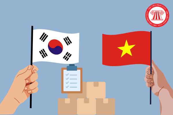 Hàng hóa đặc biệt theo quy tắc xuất xứ Việt Nam - Hàn Quốc được hiểu như thế nào? Thủ tục cấp C/O cho hàng hóa đặc biệt đó thế nào?