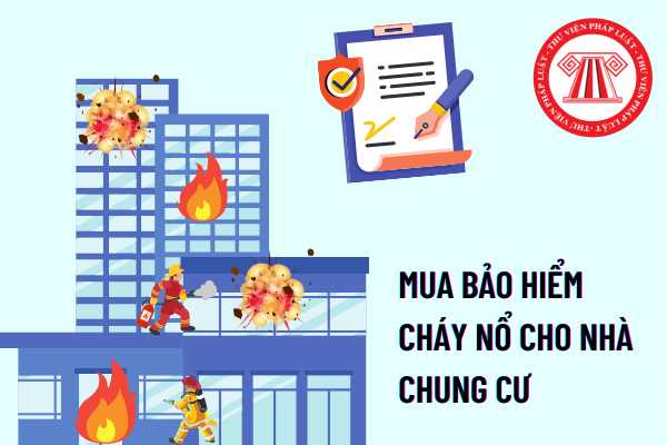 Bảo hiểm cháy nổ chung cư