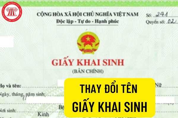 Thay đổi tên giấy khai sinh