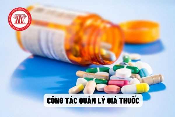 công tác quản lý giá thuốc