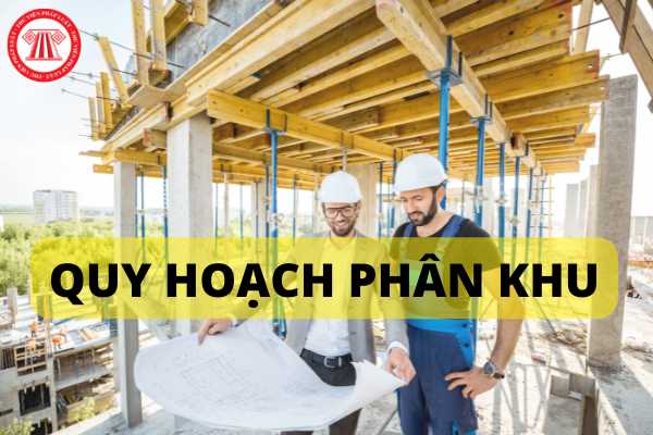 Nội dung đồ án của quy hoạch phân khu và quy hoạch chi tiết xây dựng khác nhau như thế nào?