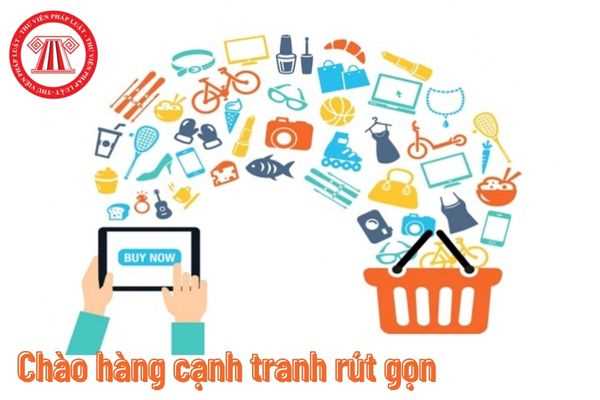 Chào hàng cạnh tranh rút gọn