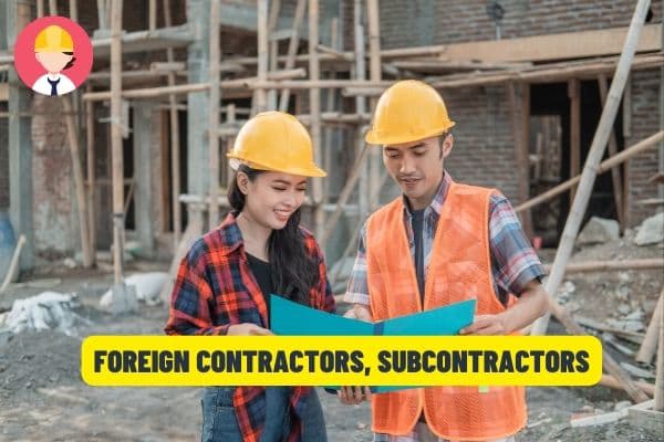 Sample List of foreign contractors, foreign contractors in the latest tax registration documents for 2022 in Vietnam?