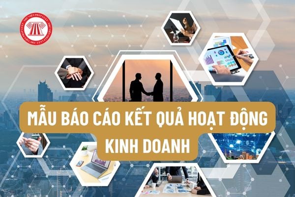 Mẫu báo cáo kết quả hoạt động kinh doanh cho các doanh nghiệp vừa và nhỏ đang thực hiện chế độ kế toán?