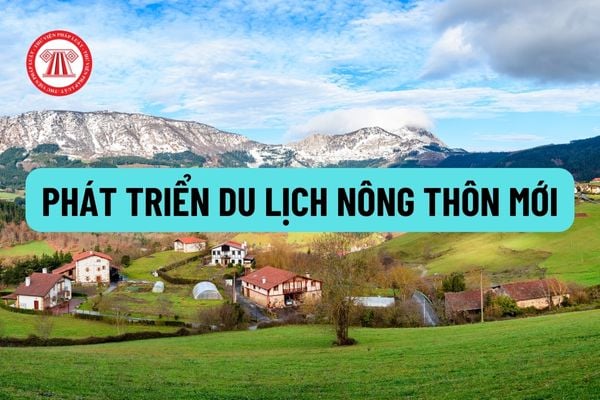 Tích cực phát triển du lịch nông thôn trong chương xây dựng nông thôn mới giai đoạn 2021-2022 với mức chi như thế nào?