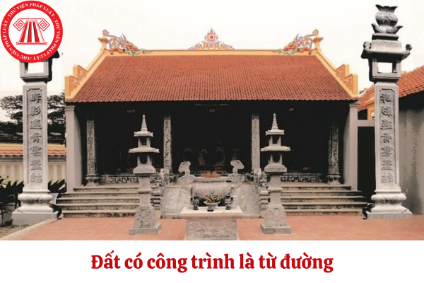 Đất có công trình là nhà từ đường có thuộc đối tượng chịu thuế sử dụng đất phi nông nghiệp?