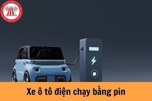 Mức thuế suất thuế tiêu thụ đặc biệt xe ô tô điện chạy bằng pin phải chịu là bao nhiêu?