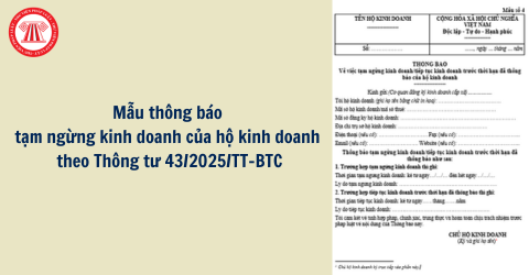 Tải về mẫu thông báo tạm ngừng kinh doanh của hộ kinh doanh mới nhất theo Thông tư 43/2025/TT-BTC