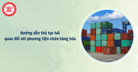 Công văn 5028/HQKV3-NVHQ: Hướng dẫn thủ tục hải quan đối với phương tiện chứa hàng hóa theo phương thức quay vòng tạm nhập, tạm xuất