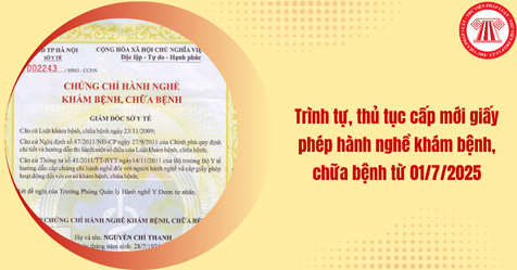 Trình tự, thủ tục cấp mới giấy phép hành nghề khám bệnh, chữa bệnh từ 01/7/2025 (Hình từ Internet)