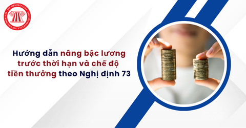 Công văn 11771/BNV-CTL&BHXH: Hướng dẫn nâng bậc lương trước thời hạn và chế độ tiền thưởng theo Nghị định 73
