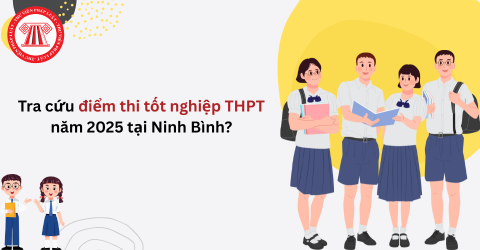 Tra cứu điểm thi tốt nghiệp THPT năm 2025 tại Ninh Bình? Cách tra cứu điểm thi tốt nghiệp THPT 2025 thế nào?